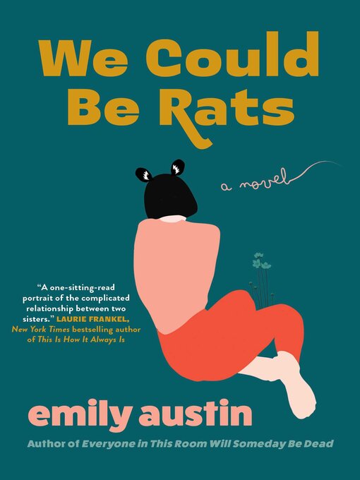 Title details for We Could Be Rats by Emily Austin - Wait list